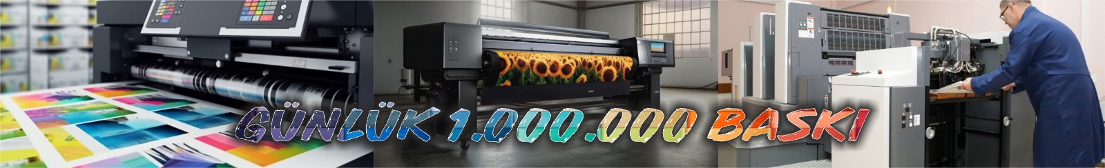 Günlük 1 Milyon Baskı
